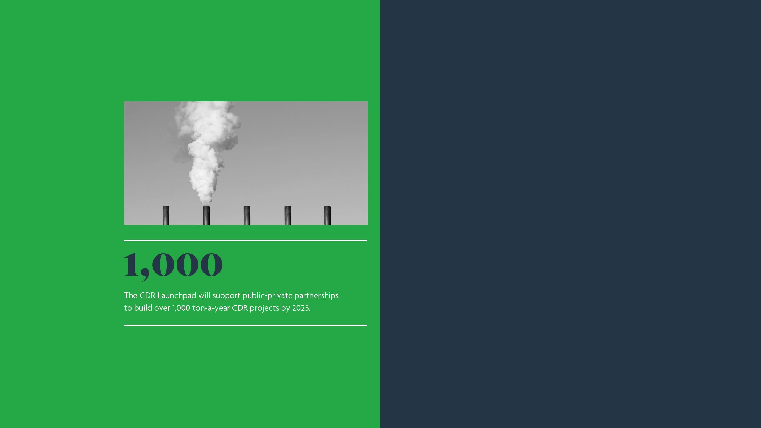 The CDR Launchpad will support public-private partnerships to build over 1,000 ton-a-year CDR projects by 2025